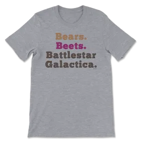 Bears. Beets. BSG 2 T-Shirt