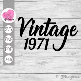 Vintage Birth Year SVG in Script, Vintage Birthday Cut File